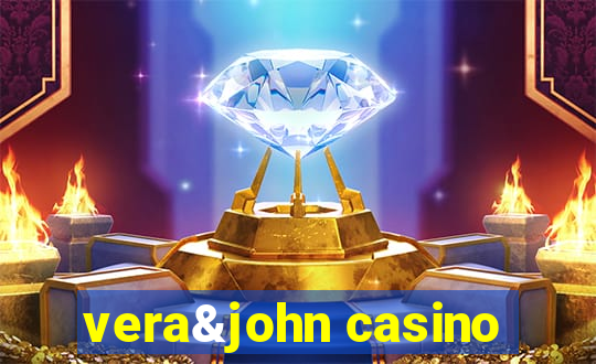 vera&john casino